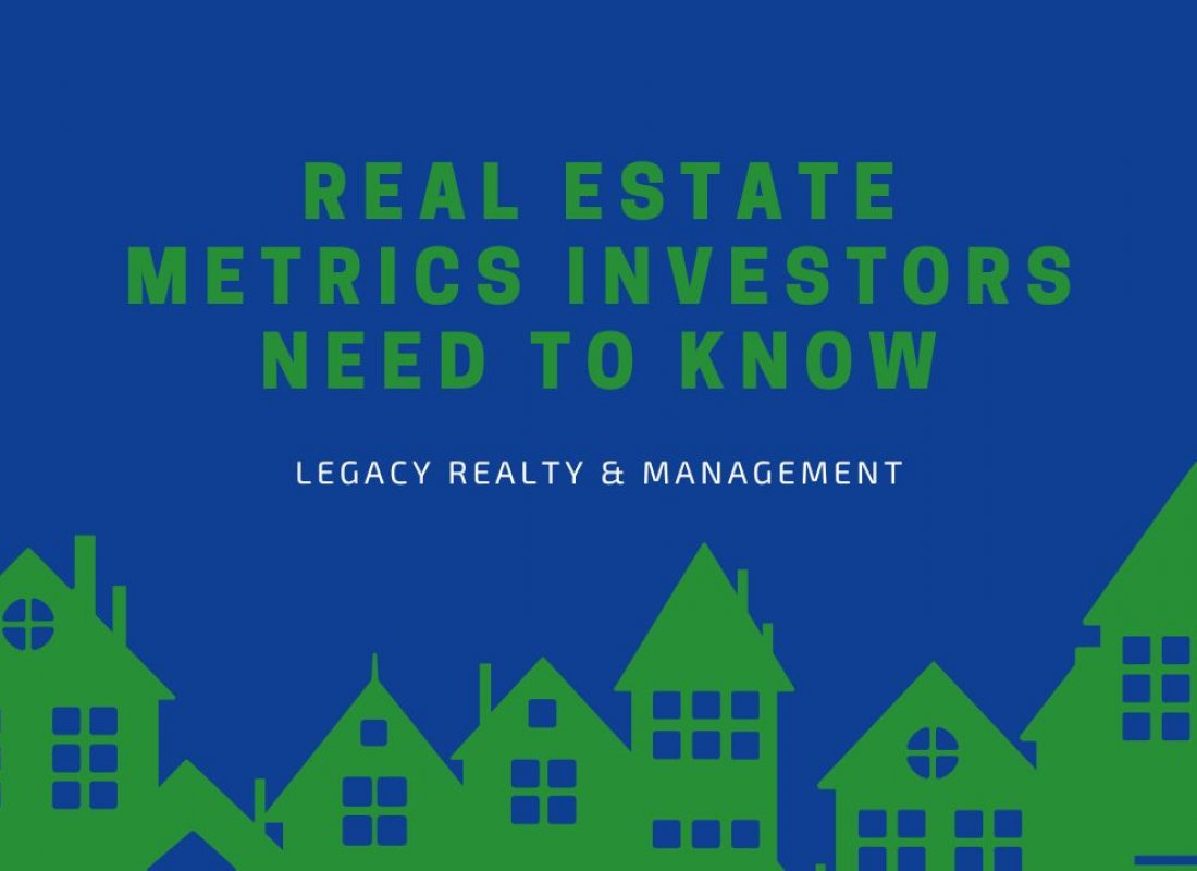 Real Estate Metrics Investors Need to Know